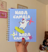 Libreta "Nada cambia"
