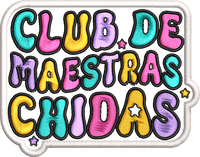 Parche "Maestras chidas"