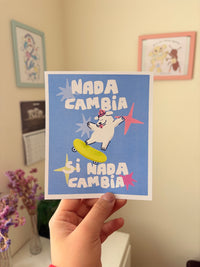 Mini Print "Nada cambia"