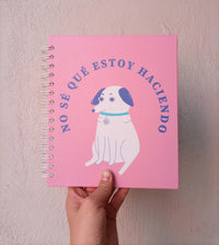 Libreta "No sé que estoy haciendo"