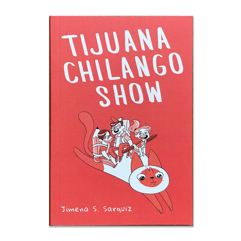 Libro "Tijuana chilango show"